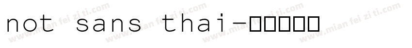 not sans thai字体转换